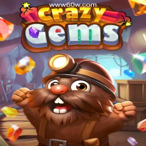 Exploring the Dazzling World of CrazyGems on the 60W.COM Platform-Oficial Slots Brasil