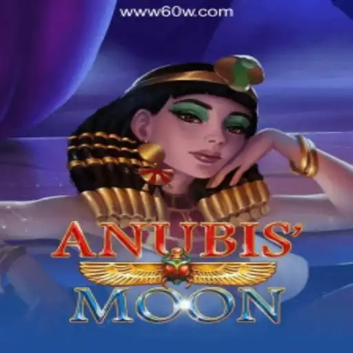 AnubisMoon: A Mesmerizing Adventure on 60W.COM Platform