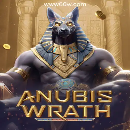 AnubisWrath: Dive into the Ancient Mysteries on 60W.COM Platform-Oficial Slots Brasil