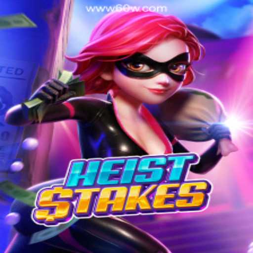 Discovering HeistStakes: Thrills and Strategies on the 60W.COM Platform Oficial Slots Brasil