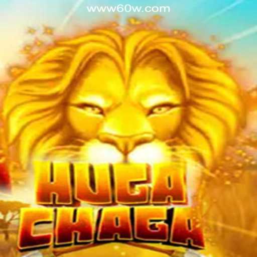 Exploring the Exciting World of HugaChaga on the 60W.COM Platform for Oficial Slots Brasil