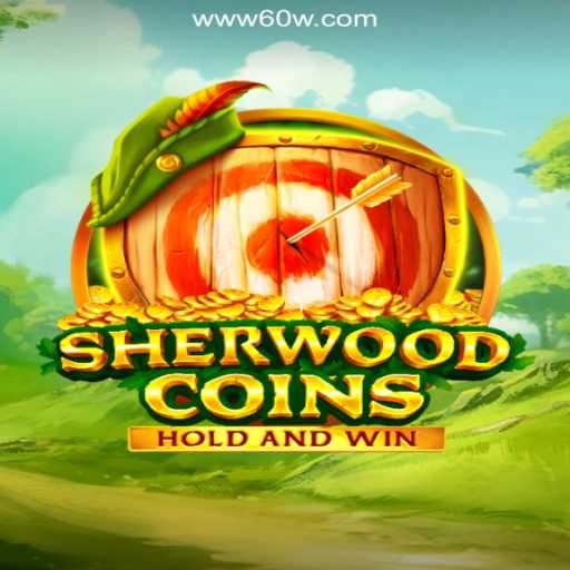 Exploring SherwoodCoins: A Journey into the World of Oficial Slots Brasil on 60W.COM Platform
