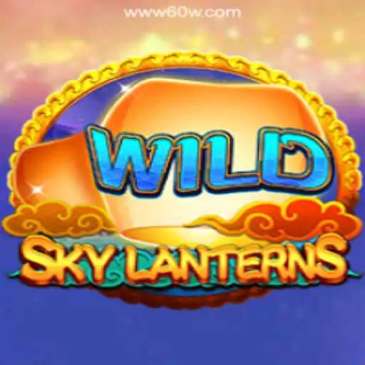 Discover the Enchantment of SkyLanterns on the 60W.COM Platform-Oficial Slots Brasil